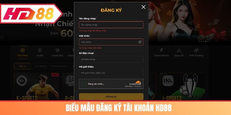 Biểu mẫu đăng ký tài khoản HD88 