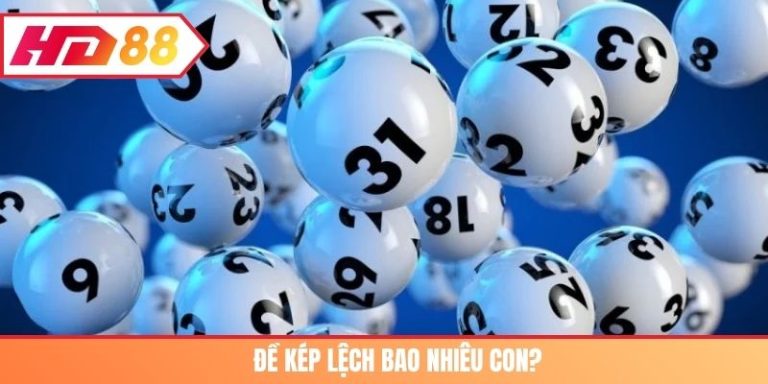 đề kép lệch bao nhiêu con