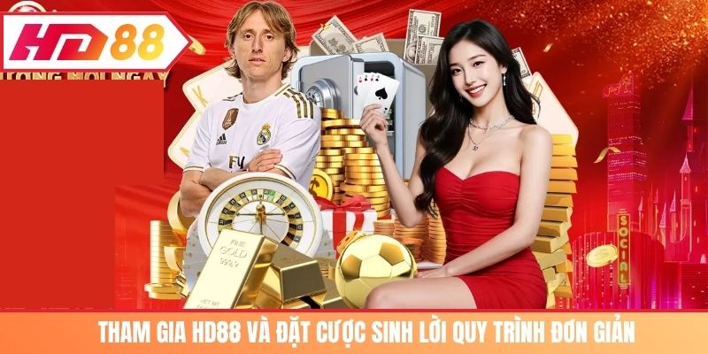 Tham gia HD88 và đặt cược sinh lời quy trình đơn giản
