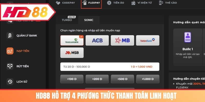 HD88 hỗ trợ 4 phương thức thanh toán linh hoạt
