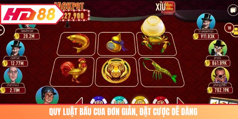 Quy luật Bầu cua đơn giản, đặt cược dễ dàng